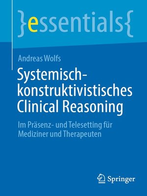 cover image of Systemisch-konstruktivistisches Clinical Reasoning